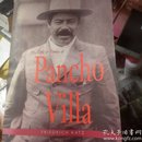 The Life and Times of Pancho Villa