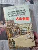 Billy Budd, Sailor & other stories （英文原版）