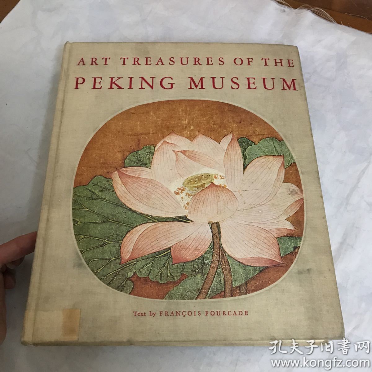 1965年英文版《北京故宫之艺术宝藏》（Art Treasures of the Peking Museum），布面精装，