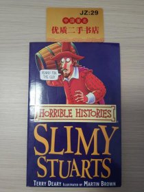 HORRIBLE HISTORIES SLIMY STUARTS