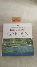 GARDEN：MEMORIES FROM A Hill Country（英文原版，园艺：山野的回忆）