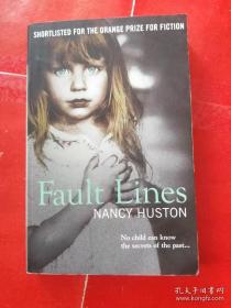 Fault Lines NANCY HUSTON