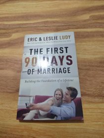 THE FIRST 90 DAYS OF MARRIAGE