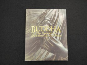 佛教美术：Buddha THE SPREAD OF BUDDHIST IN ASIA