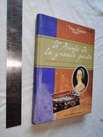 法文 精装毛边本 L'ANNEE DE LA GRANDE PESTE: JOURNAL D'ALICE PAYNTON, 1665-1666