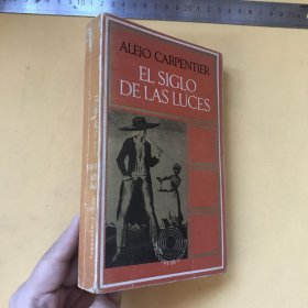阿莱霍·卡彭铁尔《光明世纪》 EL SIGLO DE LAS LUCES.ALEJO CARPENTIER