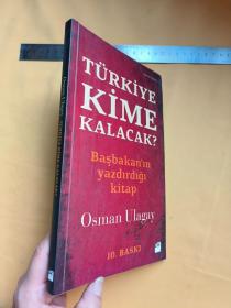 土耳其语  Turkiye Kime Kalacak?