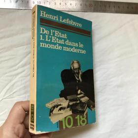 法文            论国家：现代世界里的国家  DE L'ETAT  1. L'ETAT DANS LE MONDE MODERNE