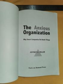 英文       The Anxious Organization