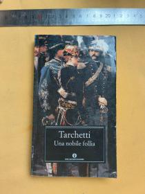 意大利文    Tarchetti: Una nobile follia