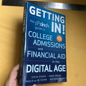 英文   Getting In ! the Zinch guide to College Admissions and Financial Aid in the Digital Age