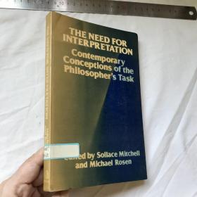 英文  解释的需要：哲学家任务的现代观念   THE NEED FOR INTERPRETATION: CONTEMPORARY CONCEPTIONS OF THE PHILOSOPHER'S TASK