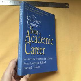 英文   THE CHICAGO GUIDE TO YOUR ACADEMIC CAREER