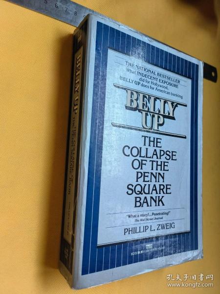 英文                插图本   Belly Up: The Collapse of the Penn Square Bank