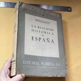 西班牙文   毛边未裁典藏本   LA REALIDAD HISTORICA DE ESPANA