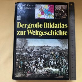 德文原版 世界历史图集 Der große Bildatlas zur Weltgeschichte by Zentner, Christian