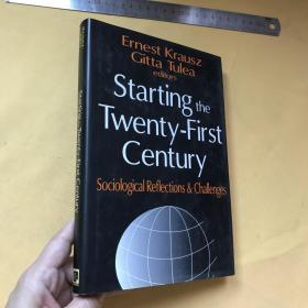 英文   STARTING THE TWENTY-FIRST CENTURY: SOCIOLOGICAL REFLECTIONS & CHALLENGES