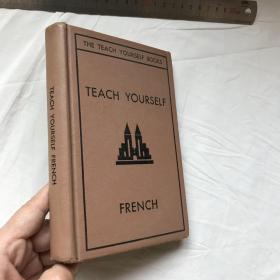 英文  古籍善本  用英语学法语   TEACH YOURSELF FRENCH