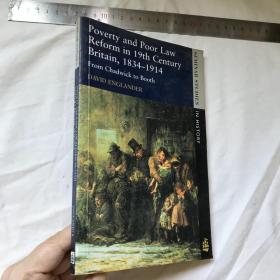 英文  POVERTY AND POOR LAW REFORM IN 19TH CENTURY BRITAIN, 1834-1914