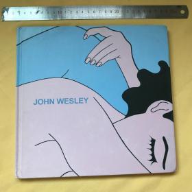 英文   精美插图本  JOHN WESLEY PAINTINGS: 1960'S - 2000'S