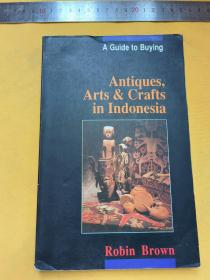 英文       插图本    Antiques, Arts & Crafts in Indonesia