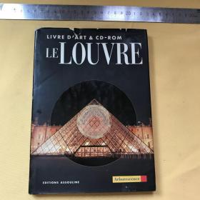 法文   精美插图本  画册   卢浮宫   LIVRE D'ART & CD - ROM :  LE LOUVRE 【附有光盘】