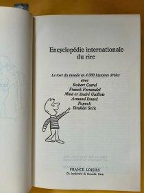 法文原版 笑话百科：世界 4000 个有趣故事 Encyclopédie internationale du rire: Le tour du monde en 4000 histoires drôles