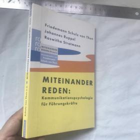 德文   精美插图本  MITEINANDER REDEN: KOMMUNIKATIONAPSYCHOLOGIE FUER UNGSKRAEFTE