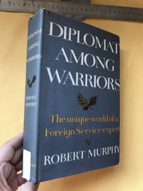 英文   精美插图本  DIPLOMAT AMONG WARRIORS