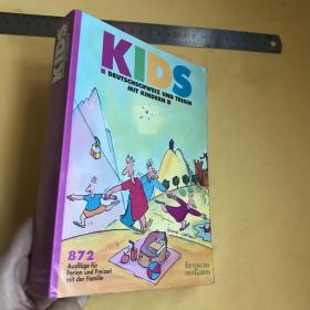 德文  精美插图本   KIDS: DEUTSCHSCHWEIZ UND TESSIN MIT KINDERN