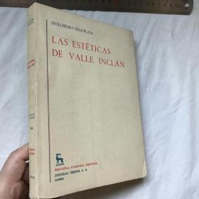 西班牙文            毛边未裁本  LAS ESETICAS DE VALLE INCLAN