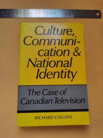 英文 Culture, Communication and National Identity: The Case of Canadian Television (Heritage)
