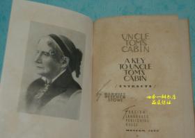 UNCLE TOM'S  CABIN A KEY TO UNCLE TOM'S CABIN（60年代初苏联出版的《英文原版：汤姆叔叔的小屋》）品佳！//每日一荐！！