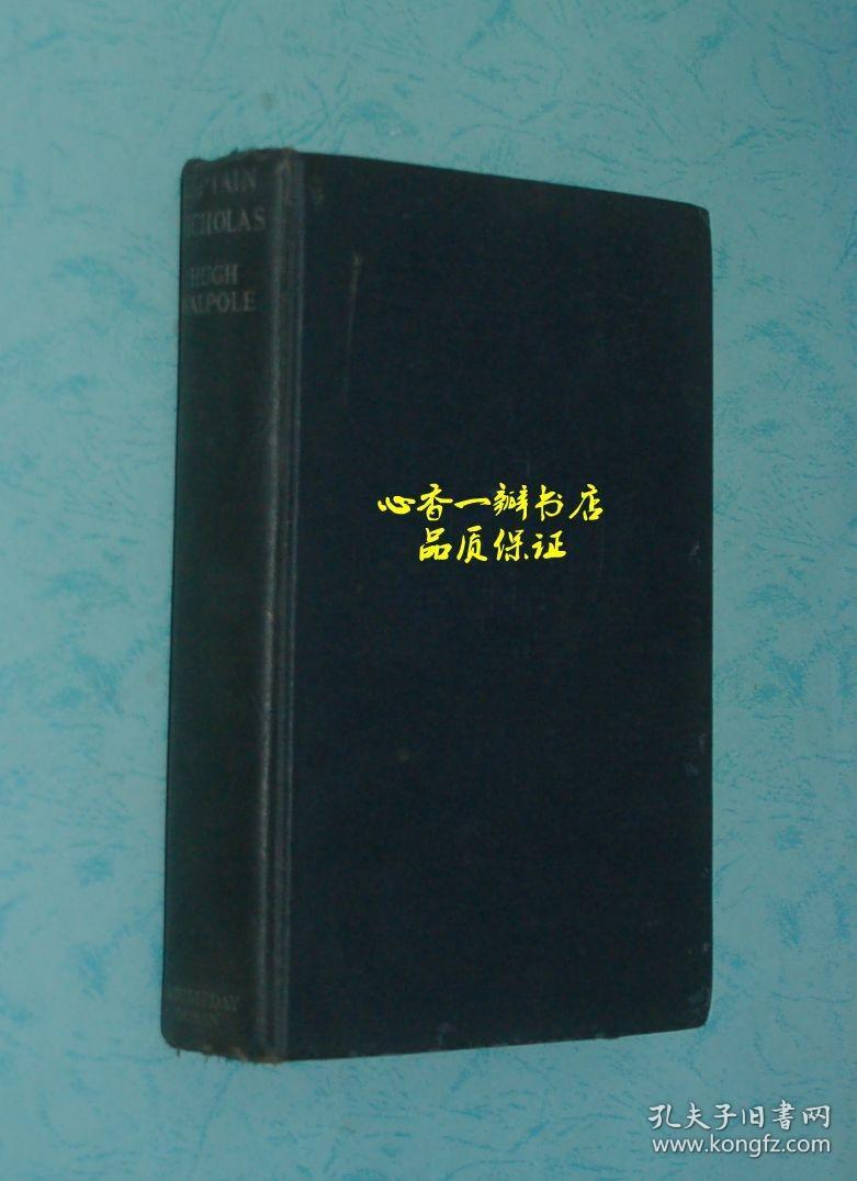 CAPTAIN NICHOLAS【1934年精装英文喜剧小说（尼古拉斯上尉）此书书口毛边未裁平】