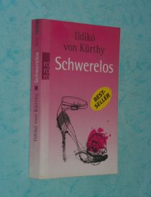 Schwerelos（外文原版/不知哪国文字——可能是德文——请自鉴！/近95品/插图本/书名见书影）