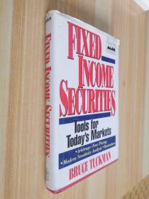Fixed Income Securities Tools for Todays Markets