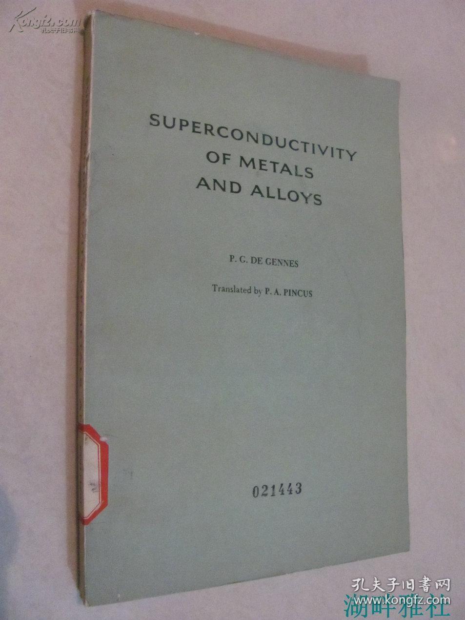 金属与合金的超导电性SUPERCONDUCTIVITY OF METALS AND ALLOYS （英文版）馆藏