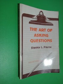 THE ART OF ASKING QUESTIONS