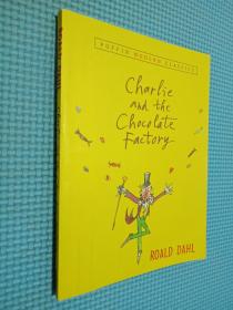 Charlie and the Chocolate Factory (Puffin Modern Classics)  查理和巧克力工厂 英文原版...