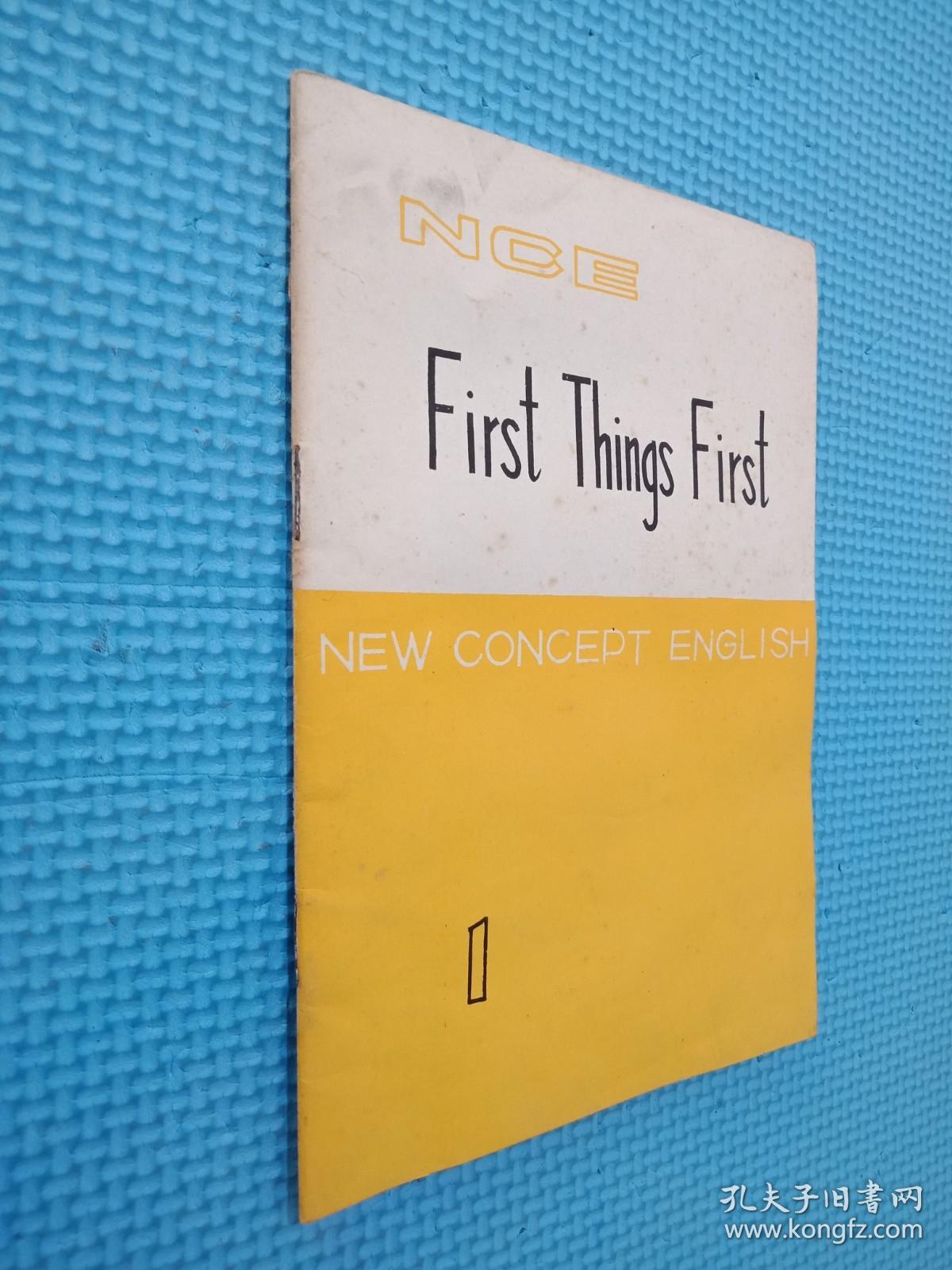 NEW CONCEPT ENGLISH First Things First 1