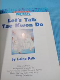 Lets Talk Tae Kwon Do