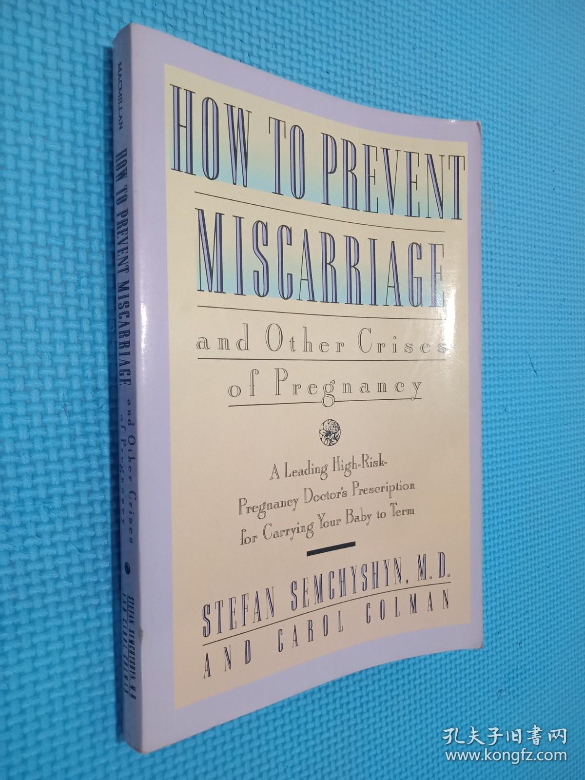 HOW TO PREVENT MISCARRIAGE