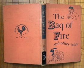 The Bag of Fire and other tales【英文原版图书，精装本】