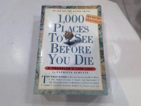 1 000 Places to See Before You Die: A Traveler's Life List – by Patricia Schultz (Author)