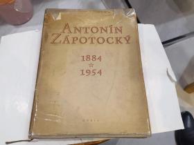 antonin zapotocky 1884---1954 (8开精装.德文版)1953年1印.