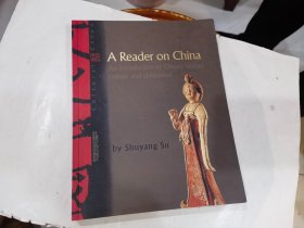 A Reader on China 文化中国 (中国读本)..