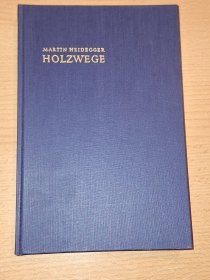 Heidegger 海德格尔 .  林中路 Holzwege