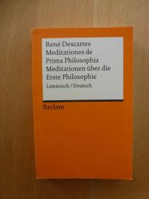 笛卡尔：第一哲学沉思集  Meditationes de Prima Philosophia. Meditationen über die Erste Philosophie   Rene Descartes  拉丁语德语对照