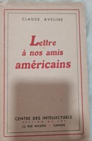 【现货即发】1944年法语《至美国朋友的一封信》