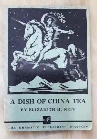 1931年《a dish of china tea》孤本